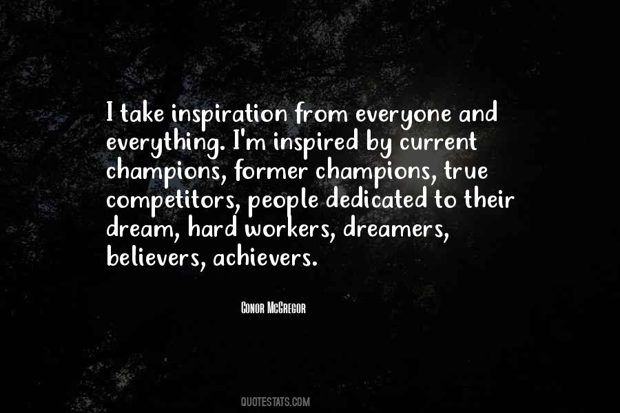 Quotes About Dedicated Workers #1284472