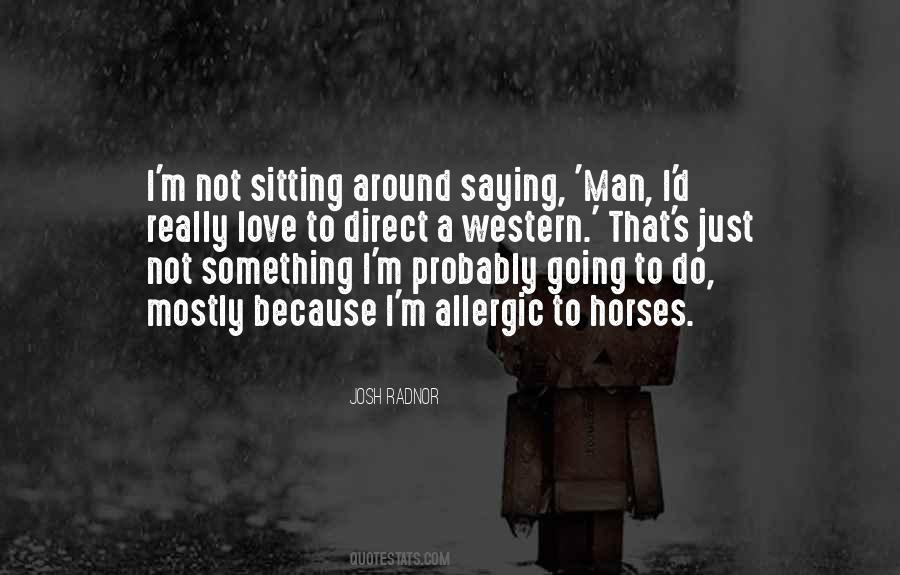 Love Sitting Quotes #529408