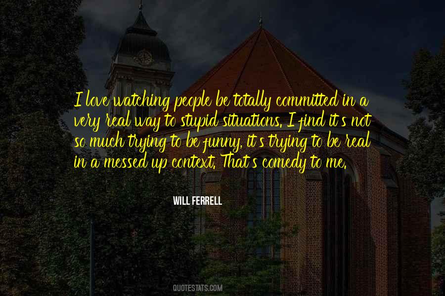 Love Situations Quotes #1060218