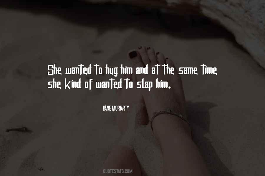 Love Slap Quotes #780441