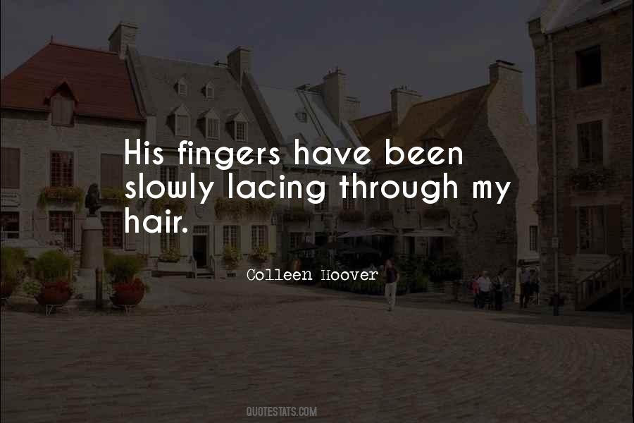 Love Slowly Quotes #560491