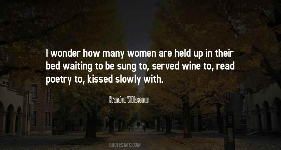 Love Slowly Quotes #678935