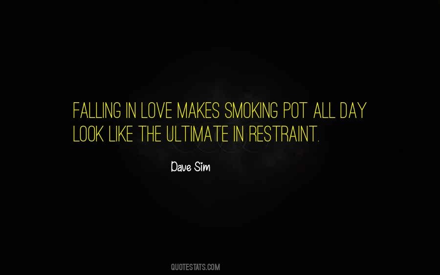Love Smoking Quotes #1416581