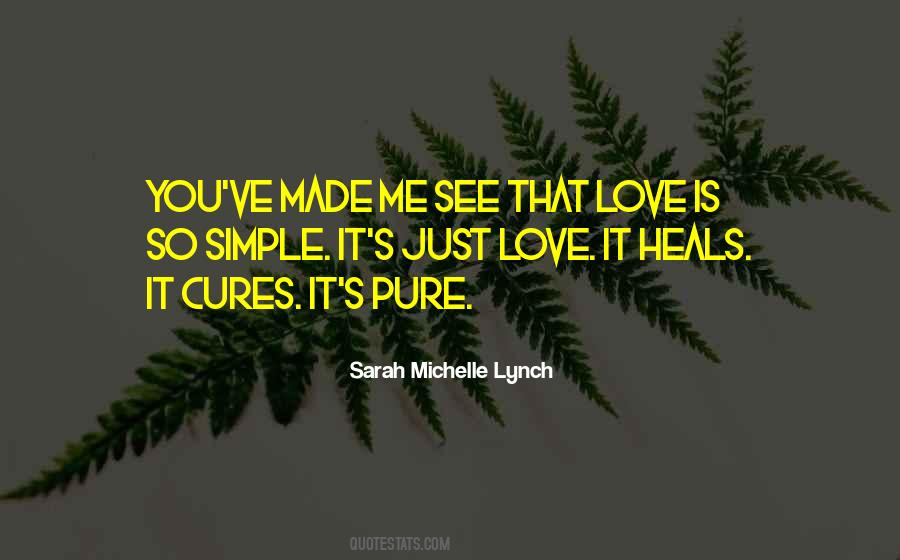 Love So Pure Quotes #1568570