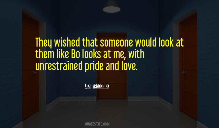 Love Someone Like Quotes #240363