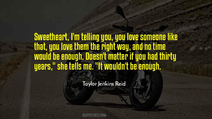 Love Someone Like Quotes #353261