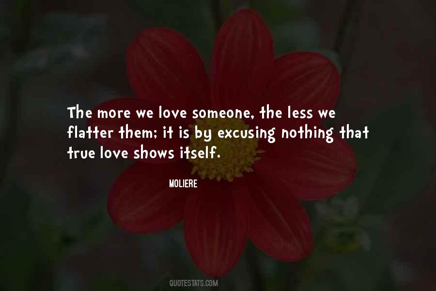 Love Someone Quotes #1244233