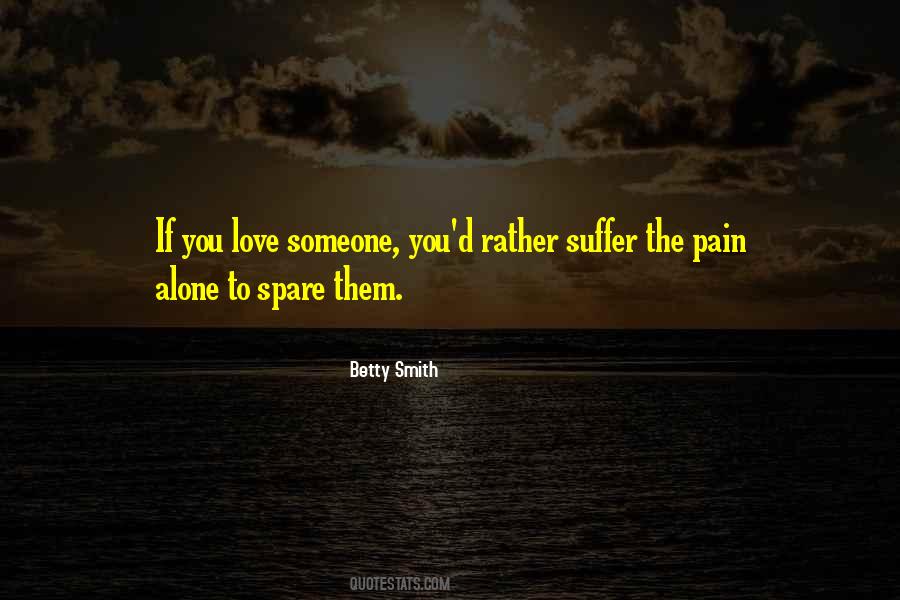 Love Someone Quotes #1254250
