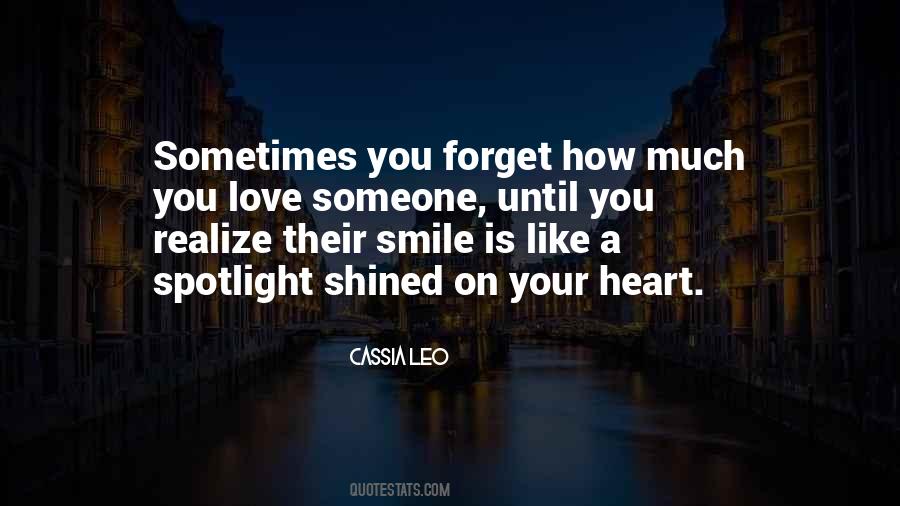 Love Someone Quotes #1254891