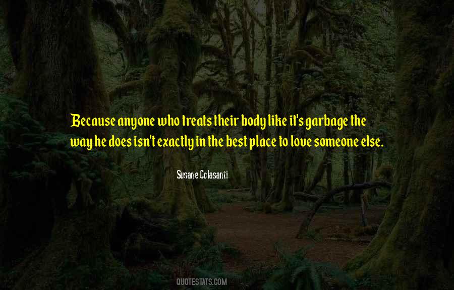 Love Someone Quotes #1322480