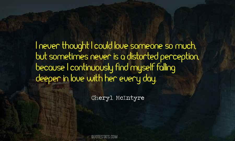 Love Someone So Much Quotes #1492339