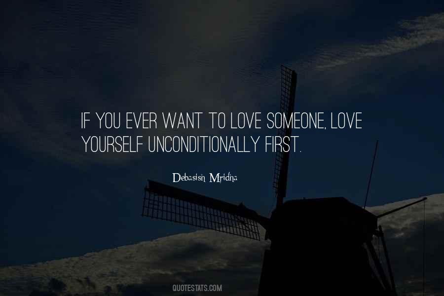 Love Someone Unconditionally Quotes #1712394