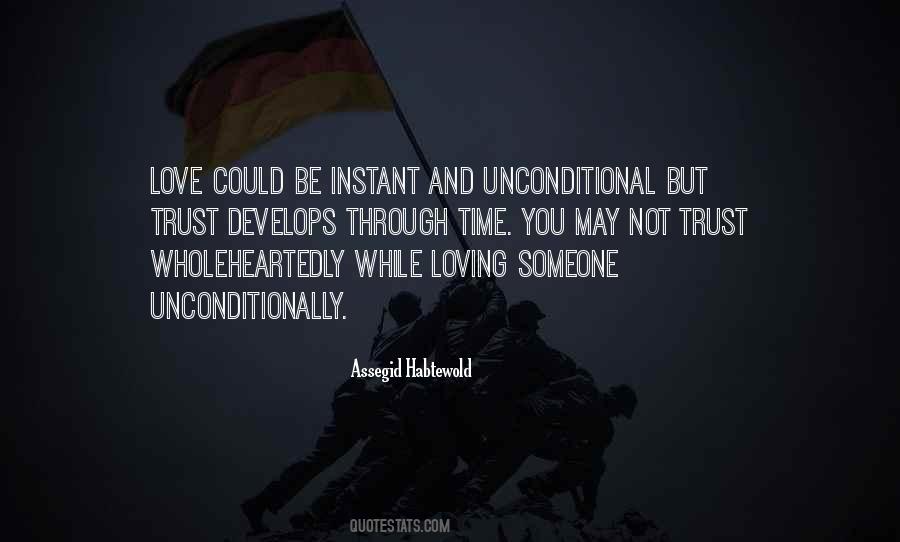 Love Someone Unconditionally Quotes #753672