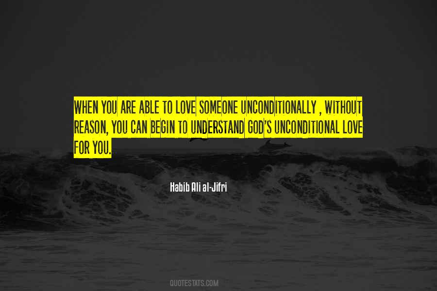 Love Someone Unconditionally Quotes #790841