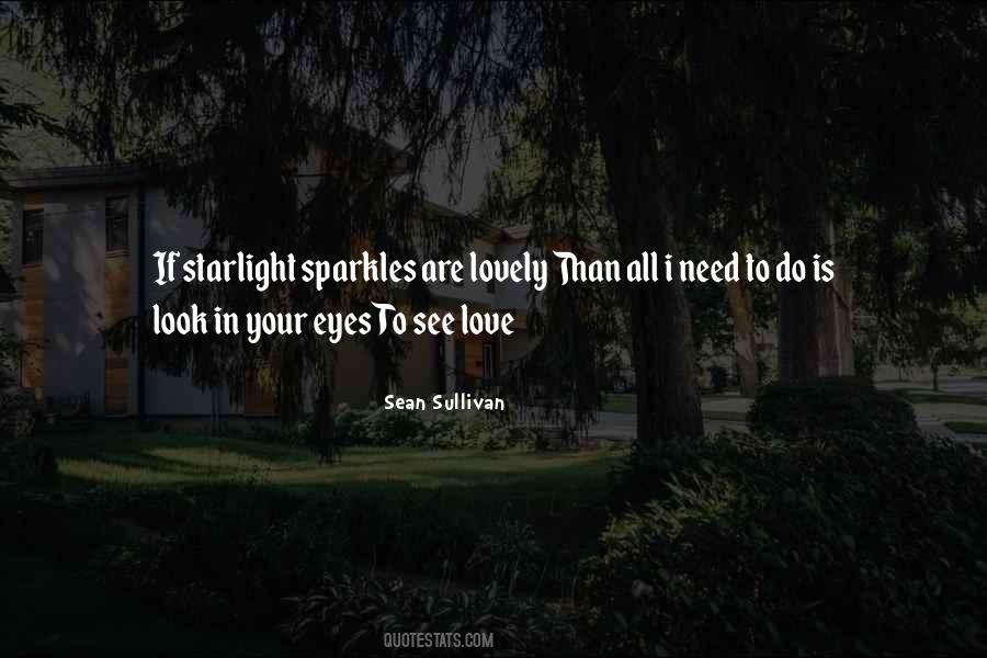 Love Sparkles Quotes #1417122