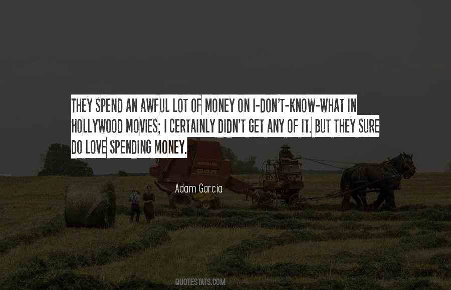 Love Spending Money Quotes #1870003