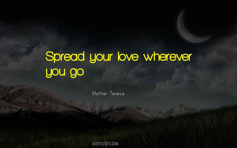 Love Spread Quotes #905429