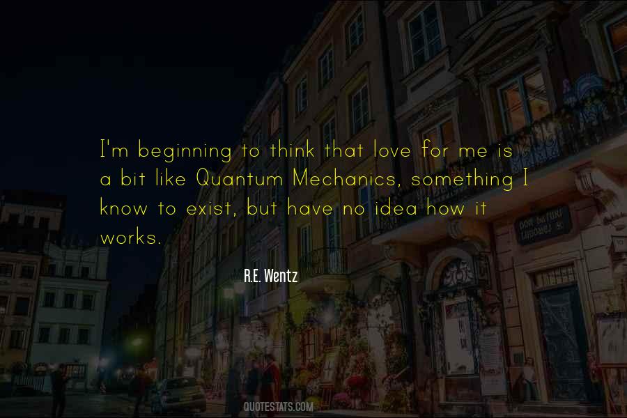 Love Still Exist Quotes #103534
