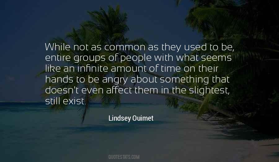 Love Still Exist Quotes #1077465