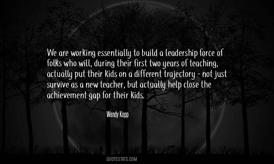Quotes About Teaching Kids #1557067