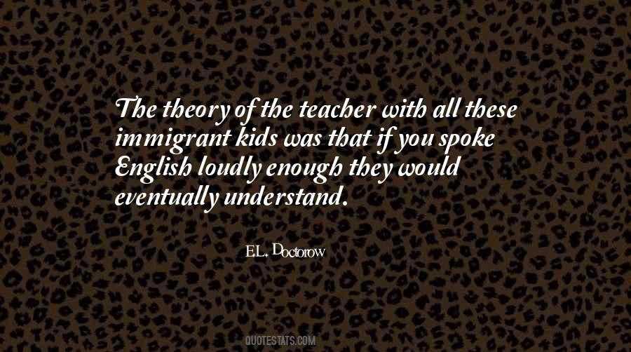 Quotes About Teaching Kids #164833