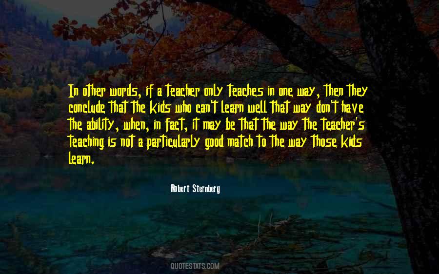 Quotes About Teaching Kids #357564