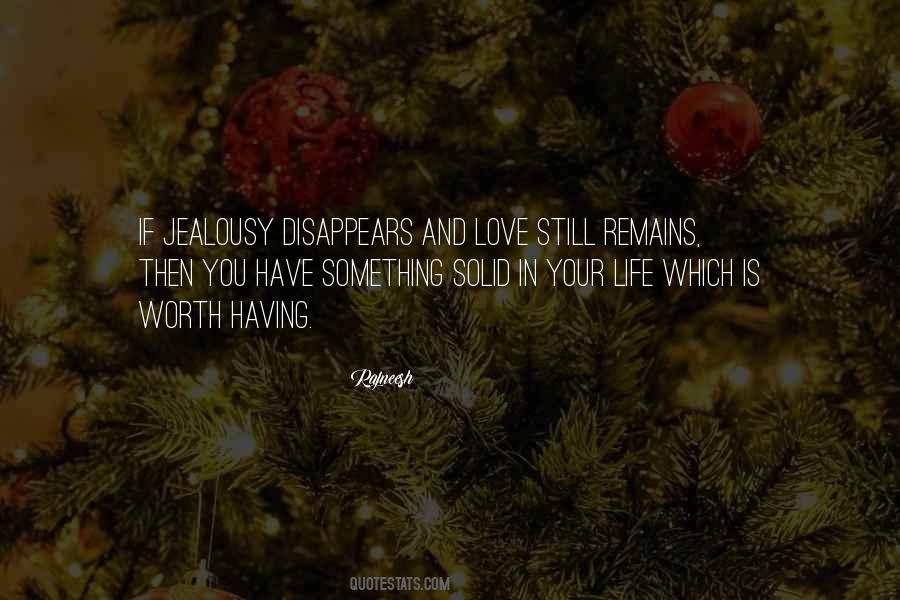 Love Still Remains Quotes #174570