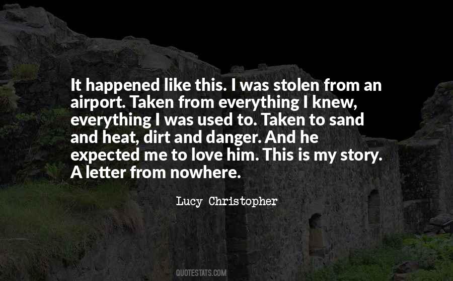 Love Stolen Quotes #1515353