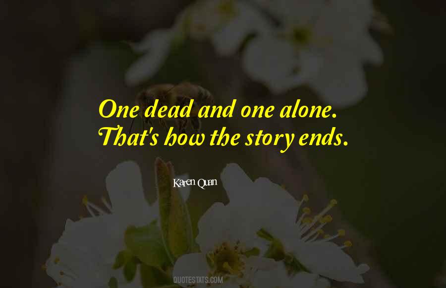 Love Story Ends Quotes #1545076