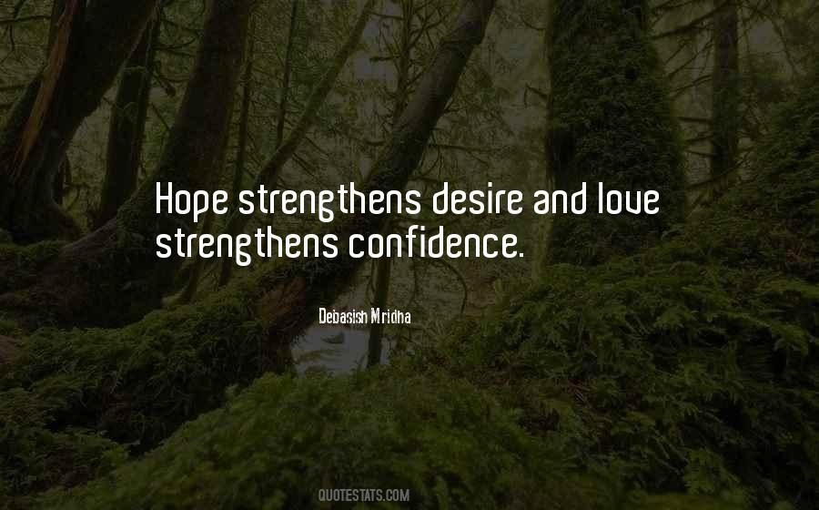 Love Strengthens Quotes #241760