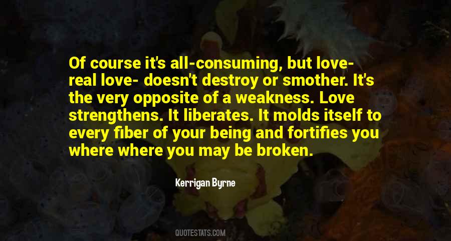 Love Strengthens Quotes #252823