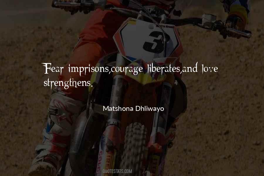 Love Strengthens Quotes #601194