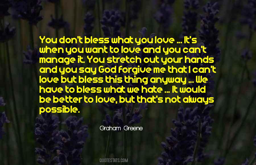 Love Stretch Quotes #1291805