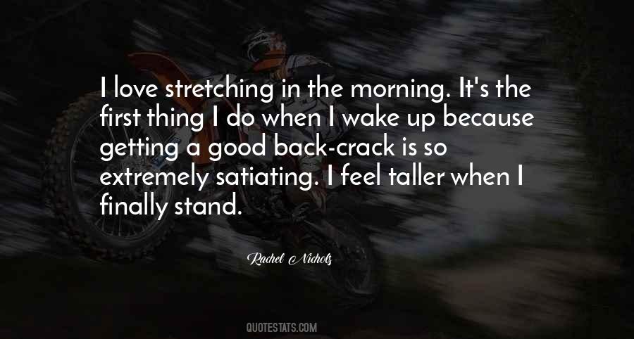 Love Stretching Quotes #532195
