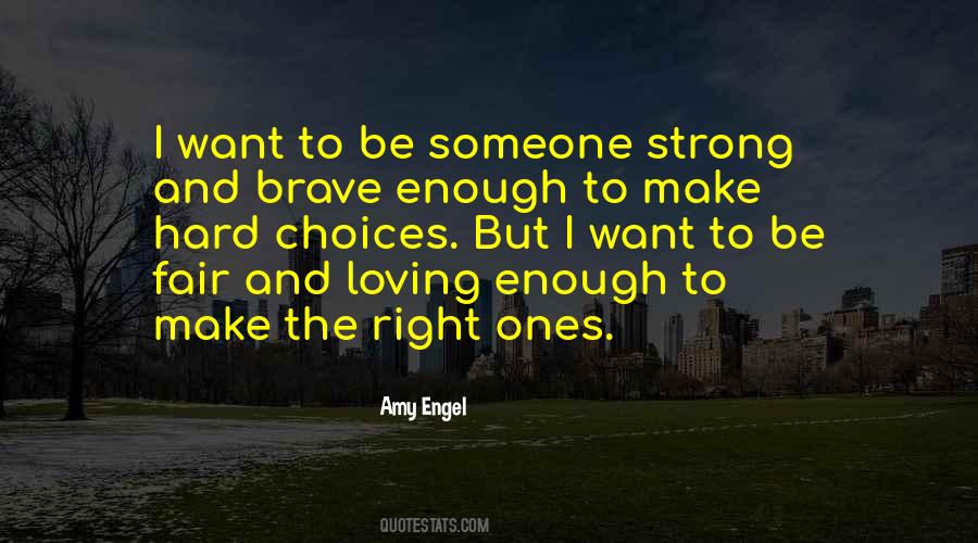 Love Strong Enough Quotes #665318