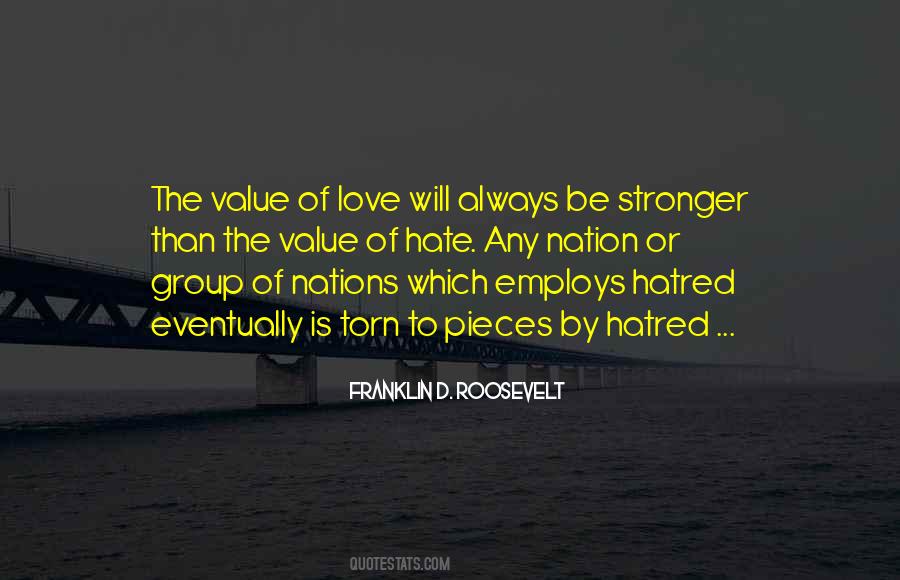 Love Stronger Than Hate Quotes #300913