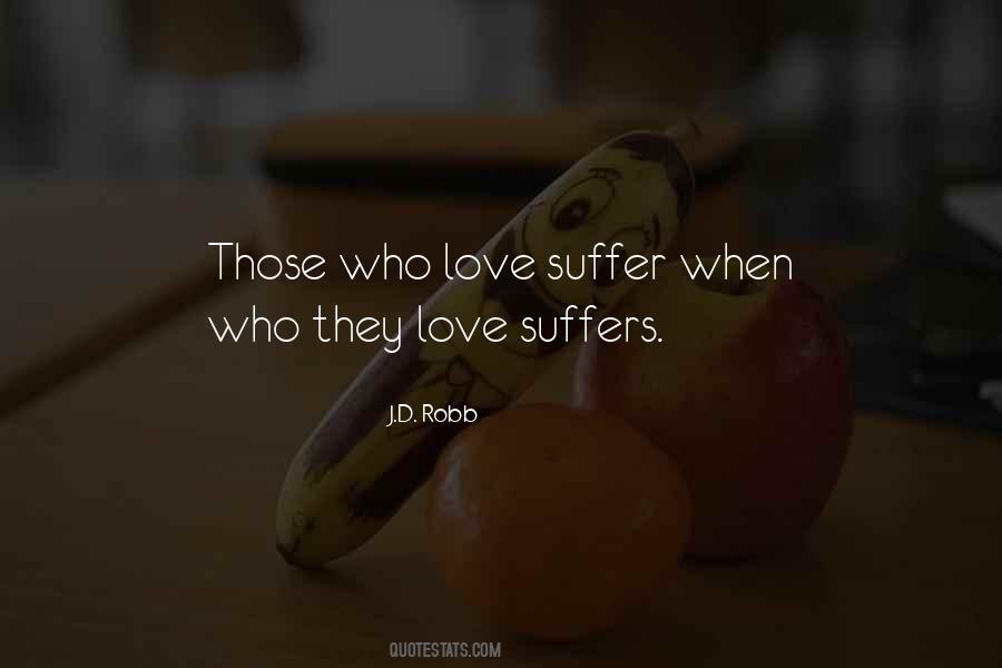 Love Suffers Quotes #1485933