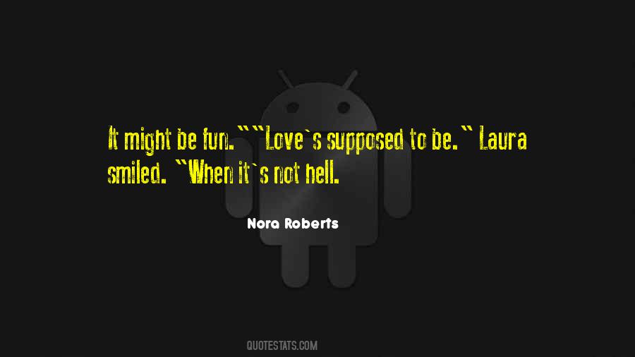 Love Supposed To Be Quotes #209000