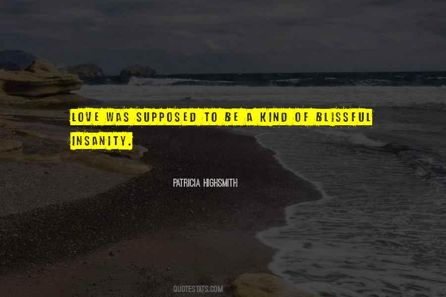Love Supposed To Be Quotes #23548