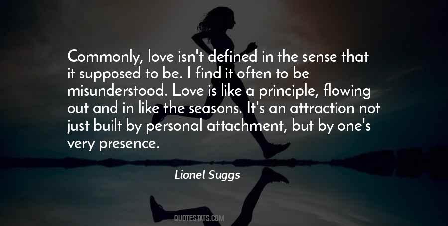 Love Supposed To Be Quotes #916869