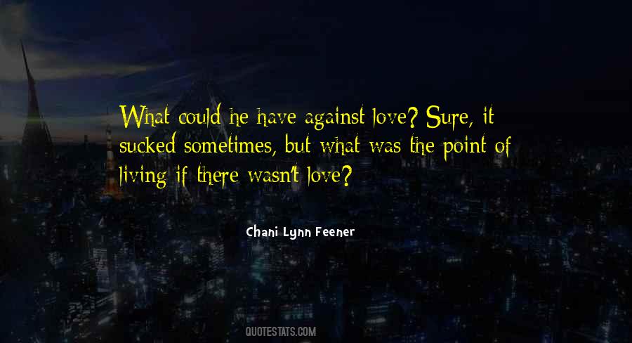 Love Sure Quotes #27135