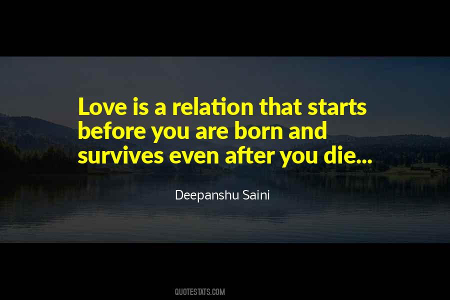 Love Survives Quotes #1509884