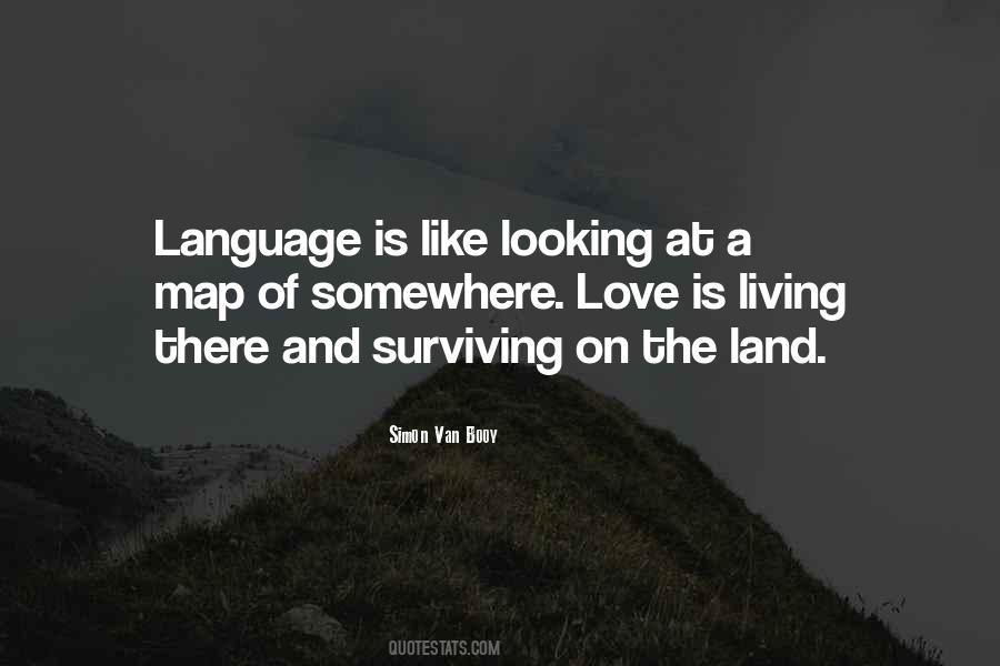 Love Surviving Quotes #1295846