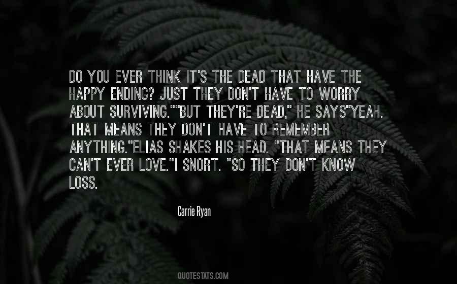 Love Surviving Quotes #597920
