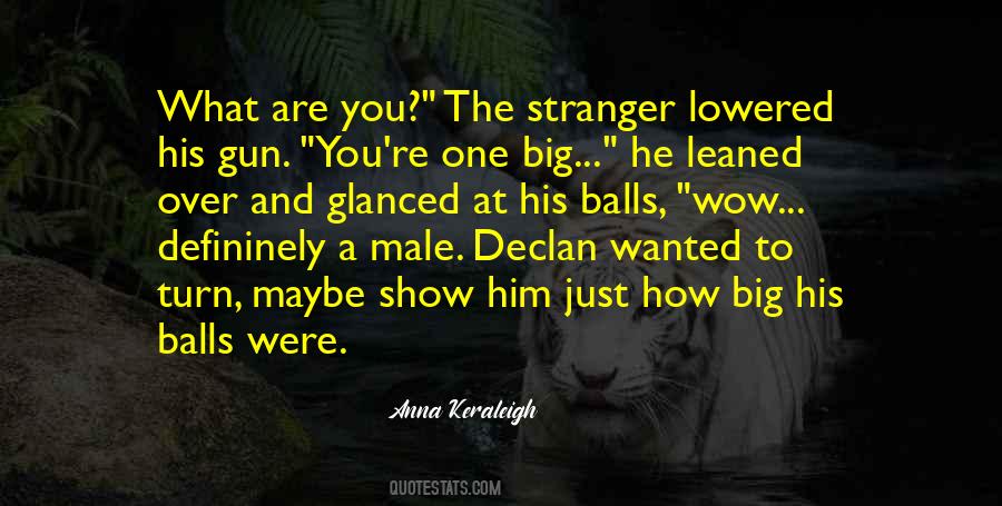 Quotes About Declan #962496