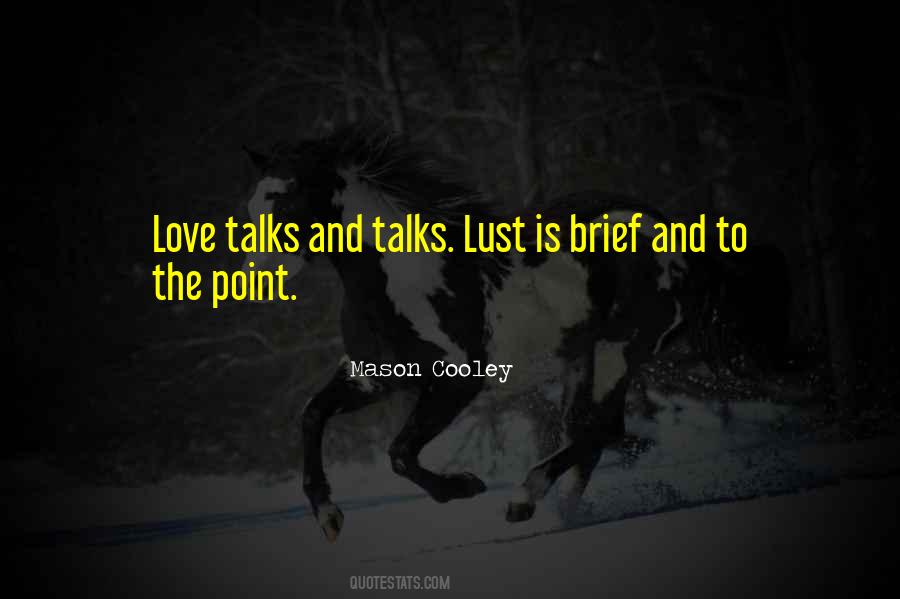 Love Talks Quotes #996967