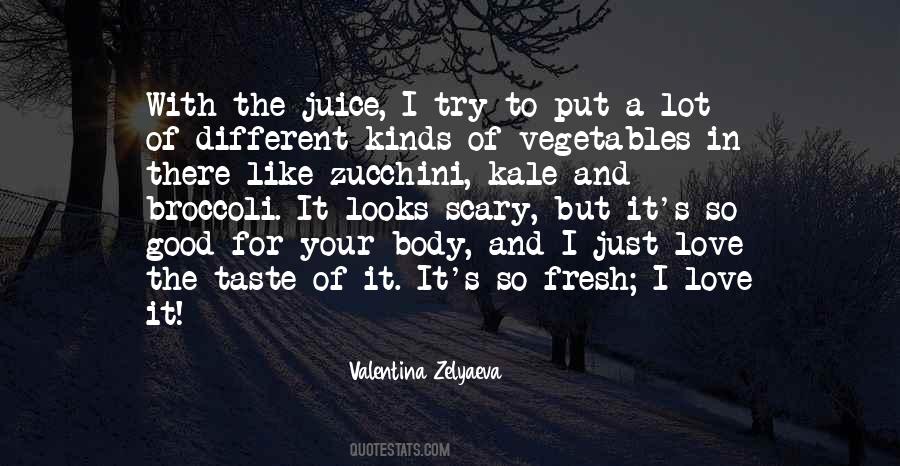 Love Taste Quotes #269071