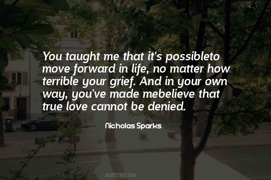 Love Taught Me Quotes #222824