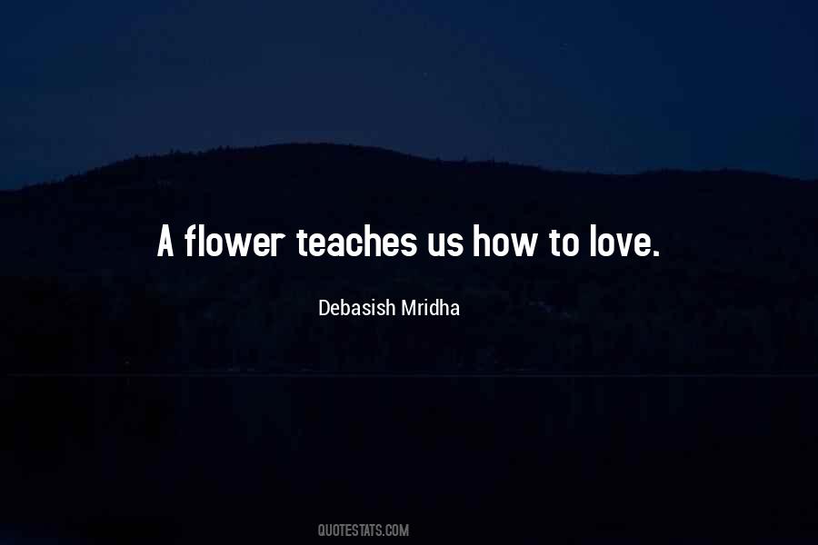 Love Teaches Us Quotes #1205028