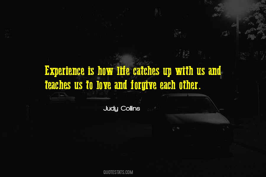 Love Teaches Us Quotes #1292441